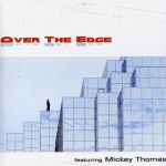 Review: Mickey Thomas - Over The Edge