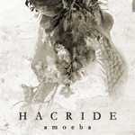 Review: Hacride - Amoeba