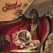 Blood Ceremony: Blood Ceremony