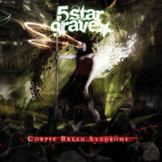 Review: 5 Star Grave - Corpse Breed Syndrome