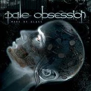 Review: Pale Obssesion - Made Of Glass