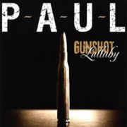 Review: P-A-U-L - Gunshot Lullaby