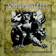 Virgin Steele: The Black Light Bacchanalia