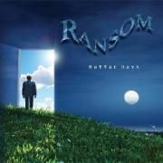 Review: Ransom - Better Days