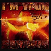 Toxic Smile: I’m Your Saviour