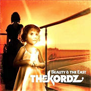 The Kordz: Beauty & The East