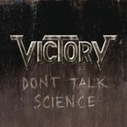 Review: Victory - Don't Talk Science