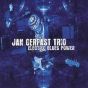 Jan Gerfast Trio: Electric Blues Power
