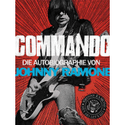 Review: Johnny Ramone - Commando: Die Autobiographie von Johnny Ramone