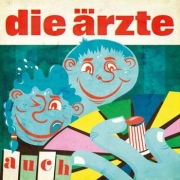 Die Ärzte: auch