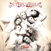 In This Moment: Blood