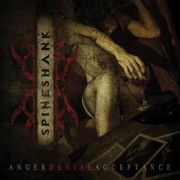 Spineshank: Anger Denial Acceptance