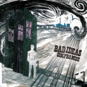 Review: Bad Ideas - Compromise