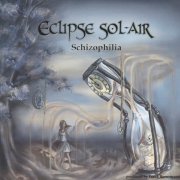 Eclipse Sol-Air: Schizophilia