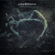 Grim Funeral: Abdication under Funeral Dirge