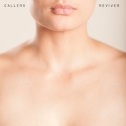 Review: Callers - Reviver