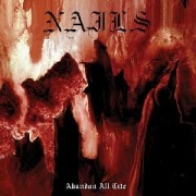 Review: Nails - Abandon All Life