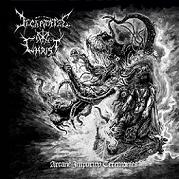 Decapitated Christ: Arcane Impurity Ceremonies