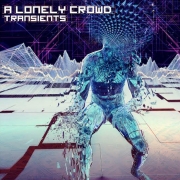 Review: A Lonely Crowd - Transients