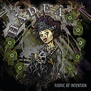 Review: Hadea - Fabric of Intention