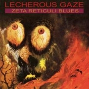 Lecherous Gaze: Zeta Reticuli Blues