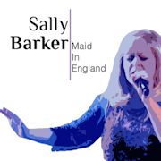 Review: Sally Barker - Maid In England
