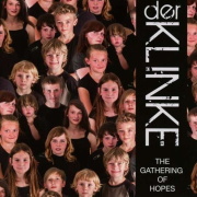 Der Klinke: The Gathering Of Hopes