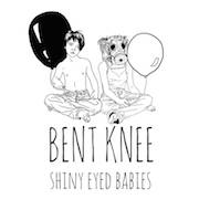 Review: Bent Knee - Shiny Eyed Babies