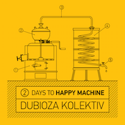 Dubioza Kolektiv: Happy Machine