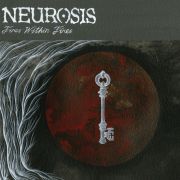 Neurosis: Fires Within Fires