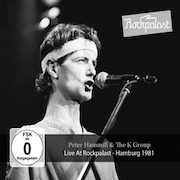 Review: Peter Hammill & The K Group - Live At Rockpalast – Hamburg 1981