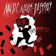 Review: Ruts DC - Music Must Destroy