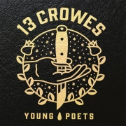 Review: 13 Crowes - Young Poets