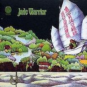 Review: Jade Warrior - Jade Warrior (1971) – 180g Remastered Vinyl
