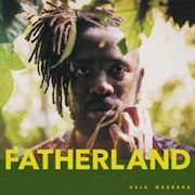 Review: Kele Okereke - Fatherland