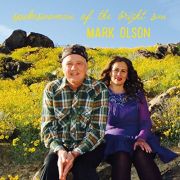 Review: Mark Olson - Spokeswoman Of The Bright Sun