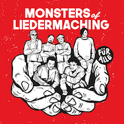 Monsters Of Liedermaching: Für alle