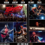 DVD/Blu-ray-Review: Tyketto - Live From Milan 2017