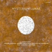 Anna Gadt: Mysterium Lunae