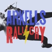 Arkells: Rally Cry