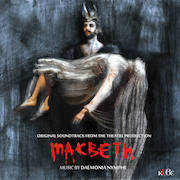 Review: Daemonia Nymphe - Macbeth – Original Soundtrack From The Theatre Production