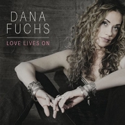 Review: Dana Fuchs - Love Lives On