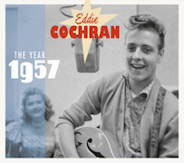 Eddie Cochran: The Year 1957