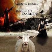 Hargest Darken: Abschied ist ein schweres Schaf