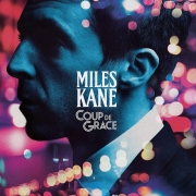 Review: Miles Kane - Coup de Grace