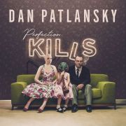 Review: Dan Patlansky - Perfection Kills