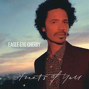 Review: Eagle-Eye Cherry - Streets Of You