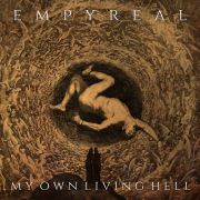 Empyreal: My Own Living Hell
