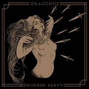 Gracchus: Murder Party