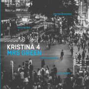 Kristina 4: Mrs. Green